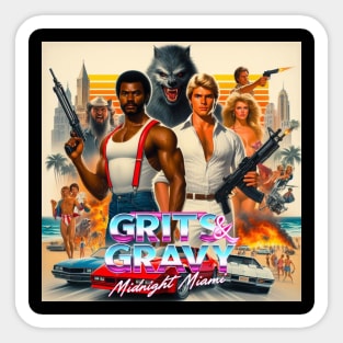 Grits & Gravy: Midnight Miami #1 Sticker